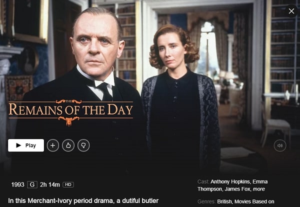 Watch The Remains of the Day (1993) on Netflix