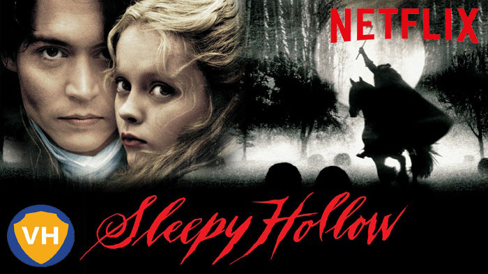 Watch Sleepy Hollow on Netflix From Anywhere in the World
