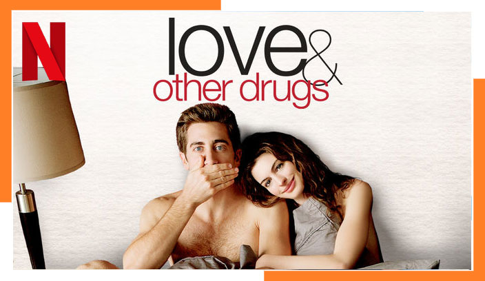 Watch Love and Other Drugs (2010) on Netflix From Anywhere in the World