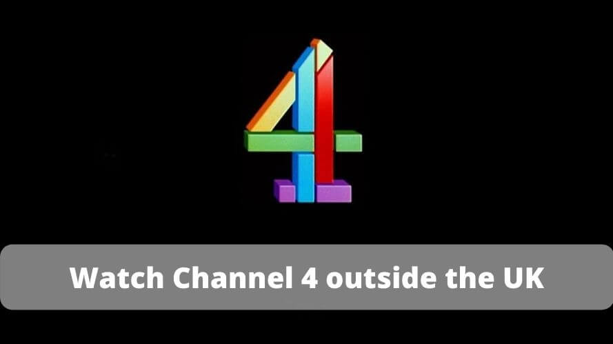 Watch Channel 4 outside the United Kingdom (1)