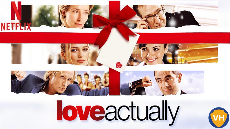 Watch Love Actually on Netflix From Anywhere in the World
