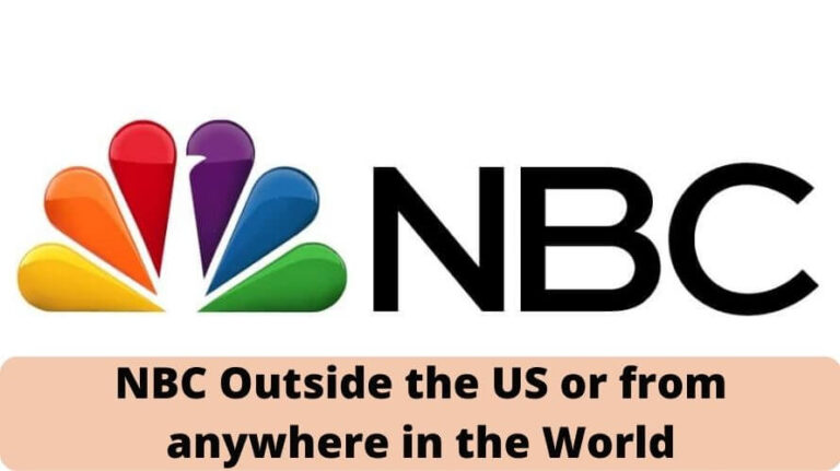 Watch NBC Outside the US or from anywhere in the World