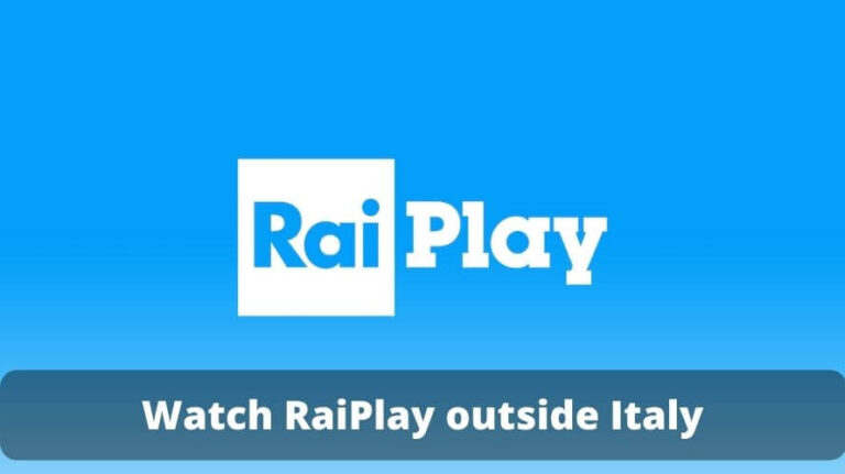 Watch RaiPlay outside Italy