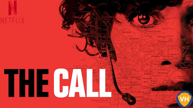 Watch The Call (2020) on Netflix From Anywhere in the World