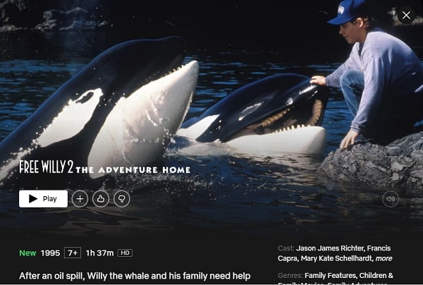 Watch Free Willy 2: The Adventure Home on Netflix From Anywhere in the World