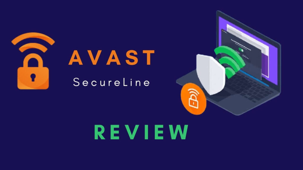 Avast SecureLine VPN Review