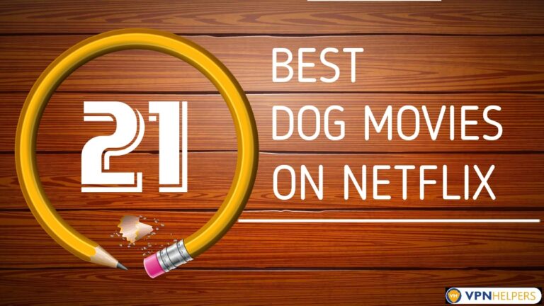 Best Dog Movies On Netflix