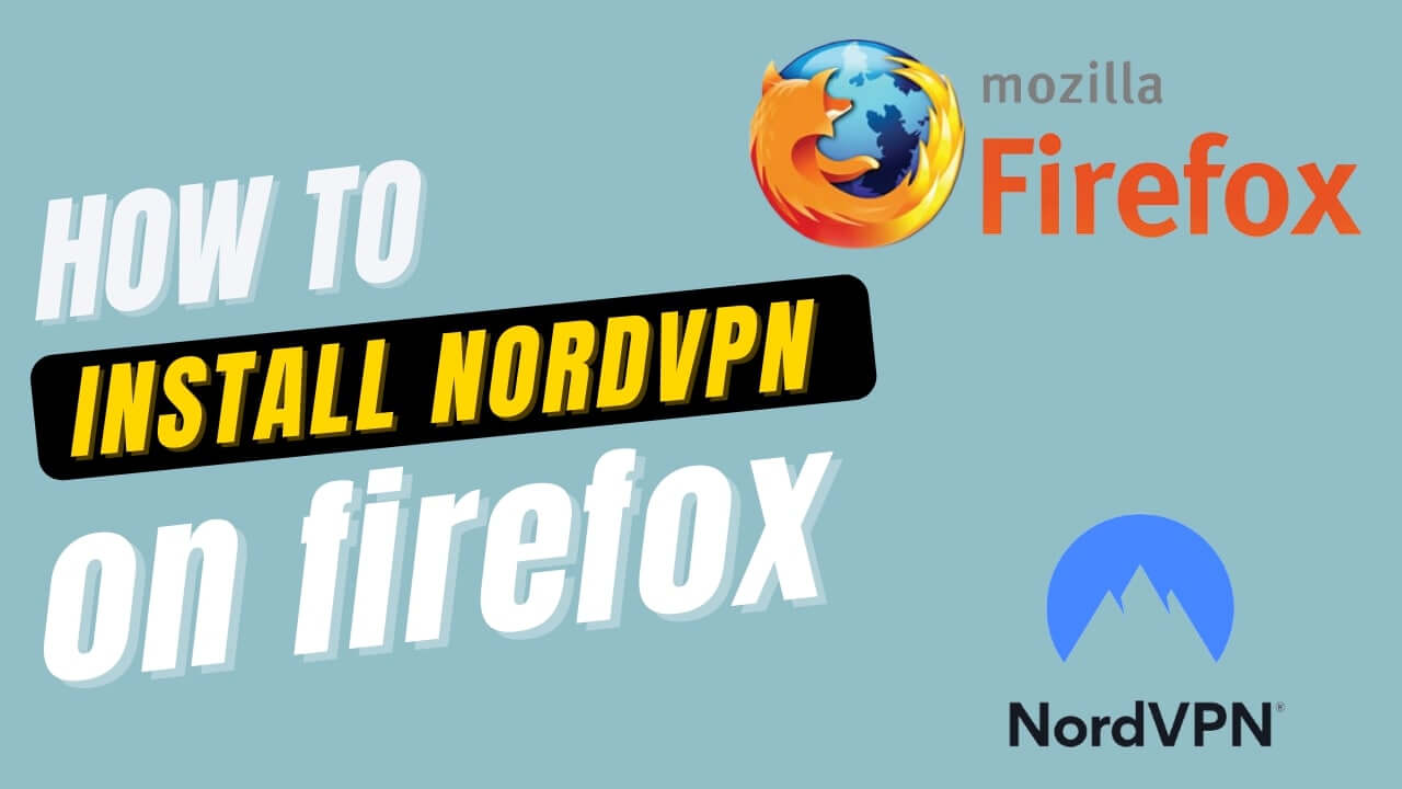 nordvpn firefox download