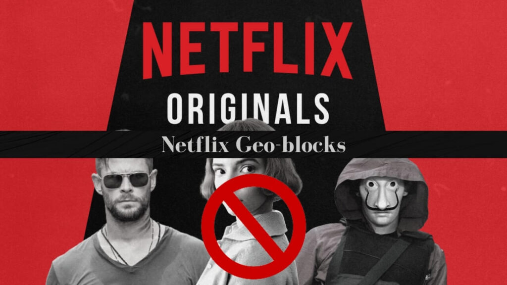 Netflix Geoblocks
