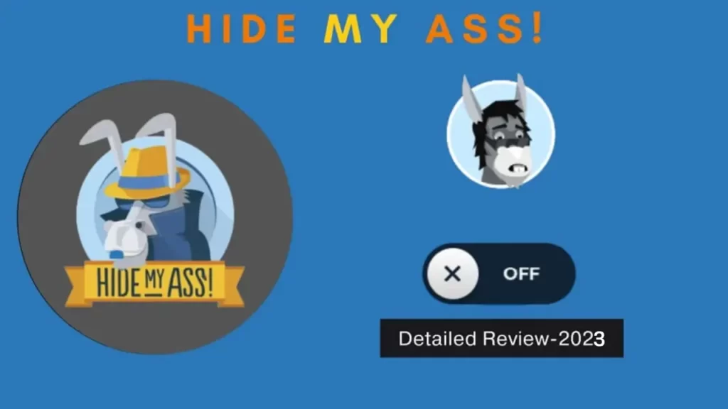 HideMyAss Review Everything you need to know 2023