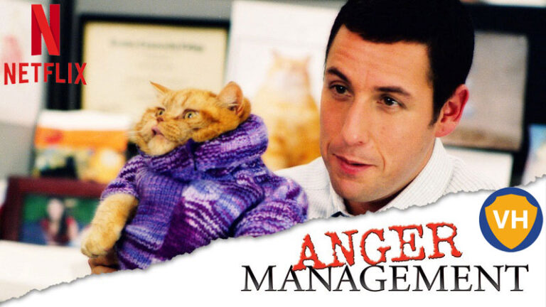 Anger Management on Netflix: Watch from Anywhere in the World