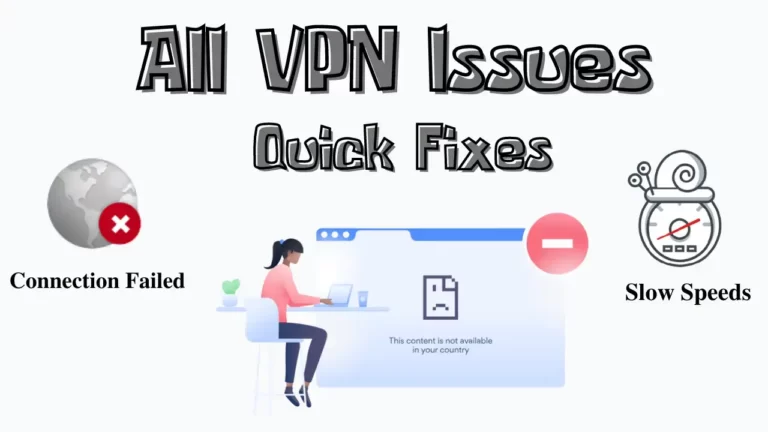 All-VPN-issues-Quick-Fixes