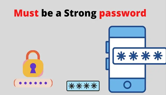 Must be a strong password
