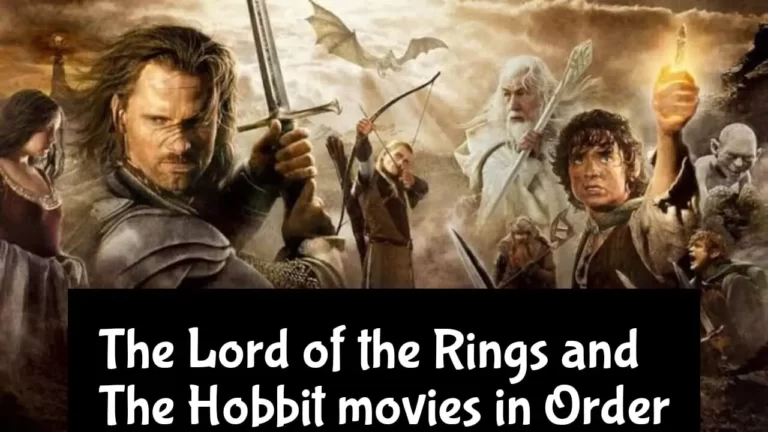 The Lord of the Rings and The Hobbit movies