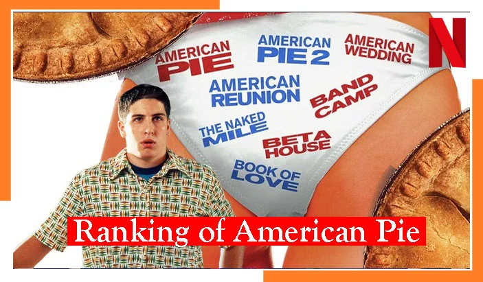 American Pie Movies for Better Viewing