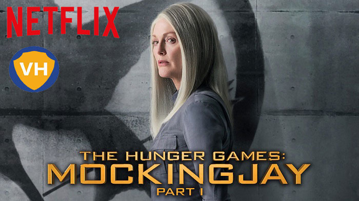 Watch The Hunger Games: Mockingjay - Part 1 on Netflix: Watch from Anywhere in the World