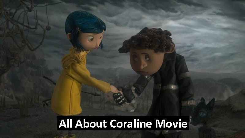 All About Coraline Movie