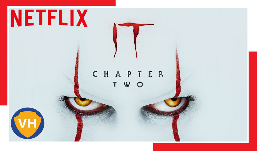 Is IT Chapter 2 Available On Netflix? 