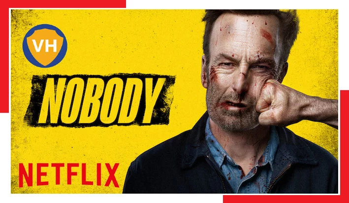 Is Nobody (2021) On Netflix? Here's How To Watch It