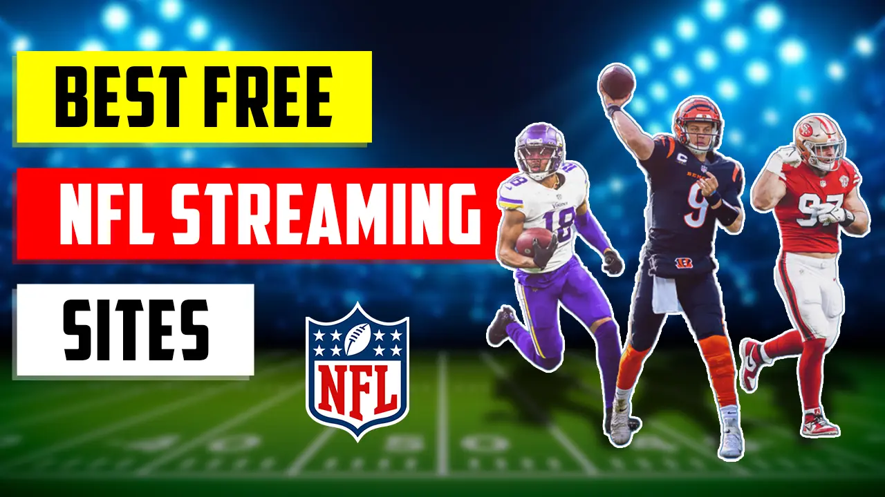 Best Free NFL Streaming Sites