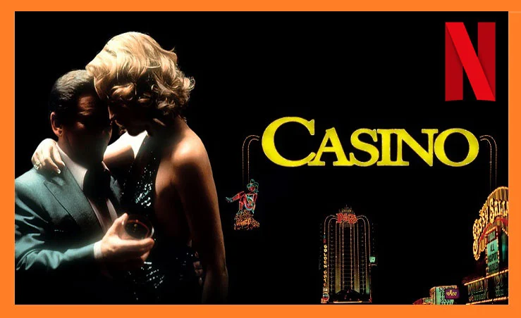 Watch Casino on Netflix in 2023 from Anywhere