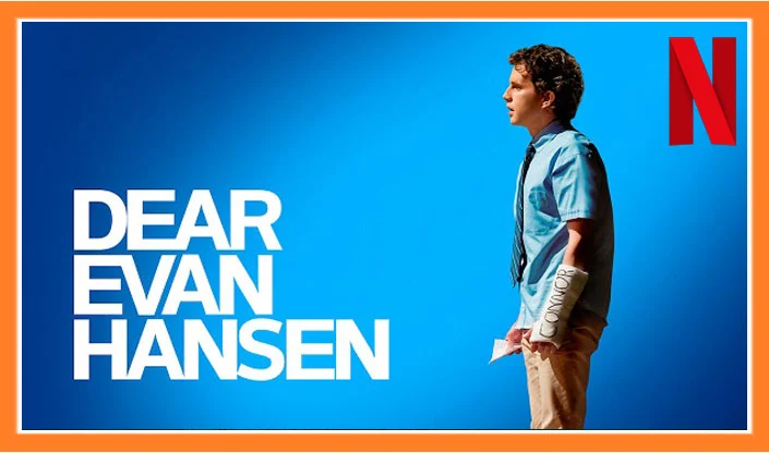 Watch Dear Evan Hansen on Netflix in 2023