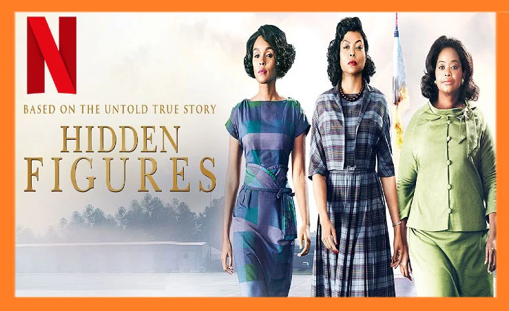 Watch Hidden Figures on Netflix in 2023 from Anywhere