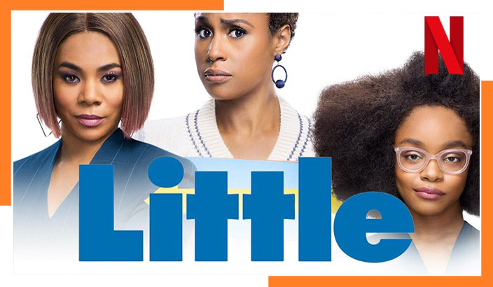 Watch Little on Netflix in 2023 from Anywhere