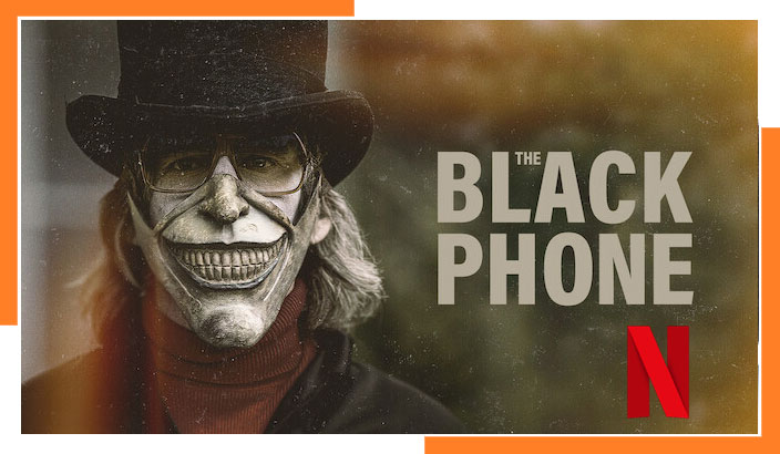 Where Can I Watch The Black Phone on Netflix from Any Country?