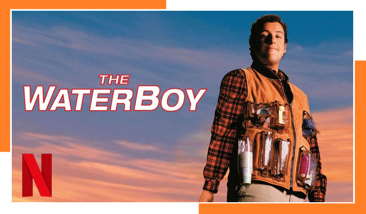 Watch The Waterboy on Netflix in 2023 from Anywhere