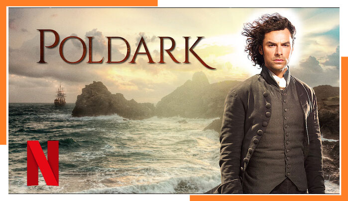 Watch Poldark on Netflix in 2023 from Anywhere
