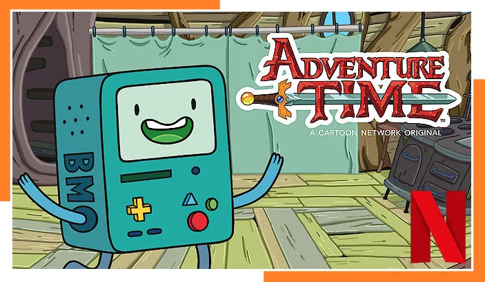 Watch Adventure Time on your Netflix in 2023