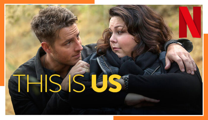 Watch This is Us on Netflix from Anywhere